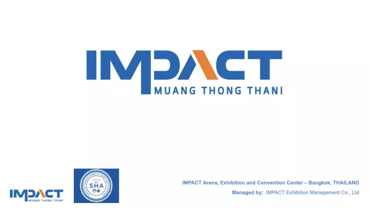 Impact Arena泰国大型综合展览活动中心